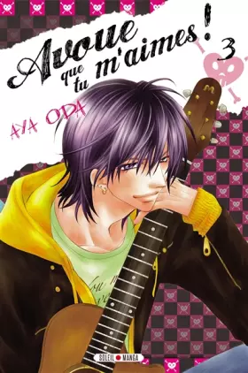 Couverture du produit · Avoue que tu m'aimes ! T03