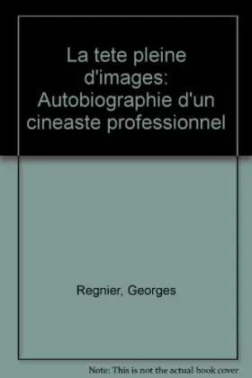 Couverture du produit · La tête pleine d'images