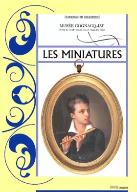Couverture du produit · Miniatures du musee cognacq-jay (Les)