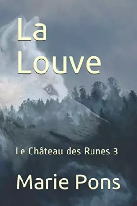 Couverture du produit · La Louve: Le Château des Runes 3