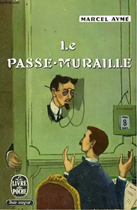 Couverture du produit · Le passe muraille - nouvelles