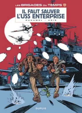 Couverture du produit · Les brigades du temps - tome 3 - Il faut sauver l'USS Enterprise