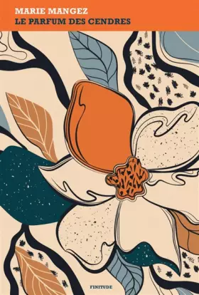 Couverture du produit · Le parfum des cendres