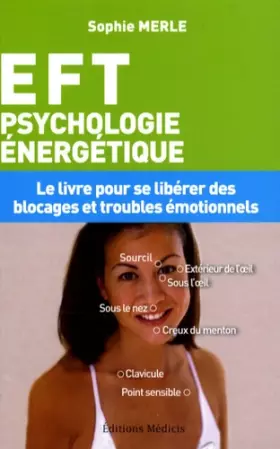 Couverture du produit · EFT : Psychologie énergétique