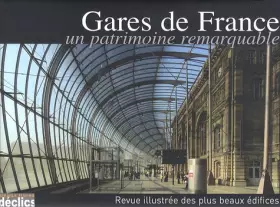 Couverture du produit · Gares de France: Un patrimoine remarquable
