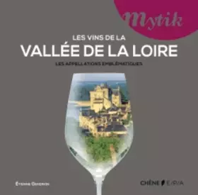 Couverture du produit · Les vins de la Vallée de la Loire