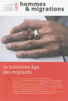 Couverture du produit · Hommes & Migrations N 1309 le Troisieme Age des Migrants Janvier/Mars 2015