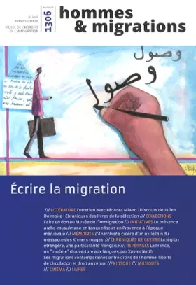 Couverture du produit · Hommes & Migrations, N° 1306, Avril-mai-juin 2014 : Ecrire la migration