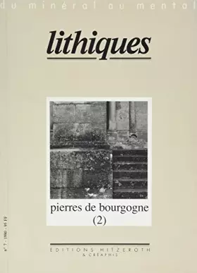 Couverture du produit · Lithiques 7 Pierres De Bourgogne