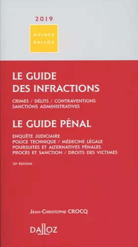 Couverture du produit · Le guide des infractions 2019. Guide pénal - 20e éd.: Le guide pénal