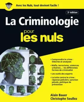 Couverture du produit · La Criminologie pour les Nuls, grand format, 2e édition