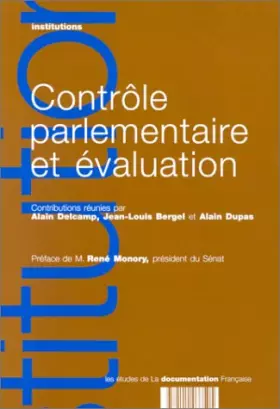 Couverture du produit · Contrôle parlementaire et évaluation : [journée d'études organisée au Sénat le 7 avril 1994]