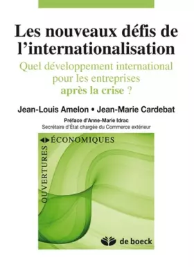 Couverture du produit · Les nouveaux défis de l'internationalisation: Quel développement international pour les entreprises après la crise ? (2010)