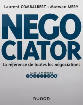 Couverture du produit · Negociator - La référence de toutes les négociations - Prix Académie Sciences Commerciales - 2020: La référence de toutes les n