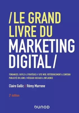Couverture du produit · Le Grand Livre du Marketing digital - 2e éd.