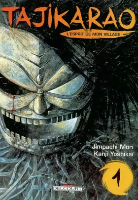 Couverture du produit · Tajikarao, l'esprit de mon village, tome 1