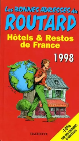 Couverture du produit · HOTELS ET RESTOS DE FRANCE. Edition 1998