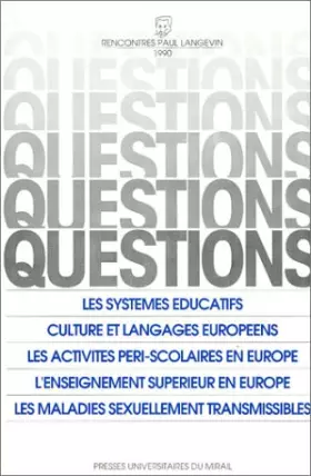 Couverture du produit · Question, numéro 90 : Les Systèmes éducatifs - Culture et Languages européens - Les Activités péri-scolaires en Europe - L'Ense