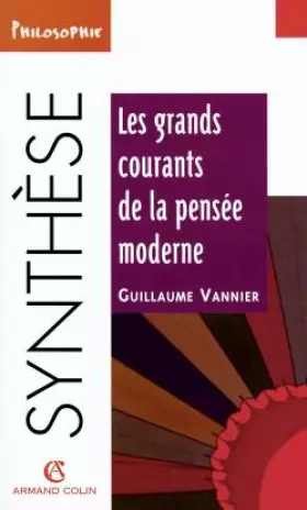 Couverture du produit · Les grands courants de la pensée moderne