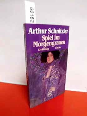 Couverture du produit · Spiel im Morgengrauen. Erzählung.