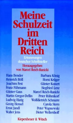 Couverture du produit · Meine Schulzeit im Dritten Reich: Erinnerungen deutscher Schriftsteller