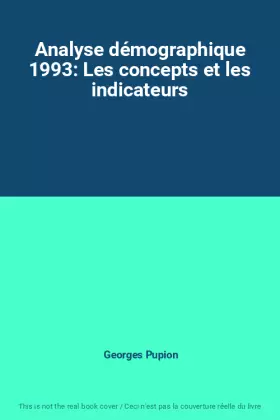 Couverture du produit · Analyse démographique 1993: Les concepts et les indicateurs