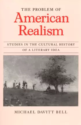 Couverture du produit · The Problem of American Realism: Studies in the Cultural History of a Literary Idea