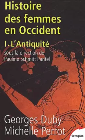 Couverture du produit · Histoire des femmes en Occident, tome 1 : L'Antiquité