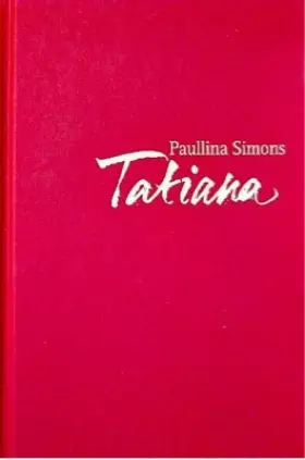 Couverture du produit · Tatiana : Le roman d'un amour impossible