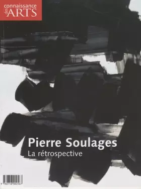 Couverture du produit · Connaissance Des Arts T.428 Pierre Soulages  la rétrospective