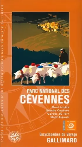 Couverture du produit · Parc national des Cévennes: Mont Lozère, Grands Causses, Gorges du Tarn, mont Aigoual