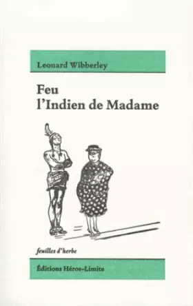 Couverture du produit · Feu l'indien de Madame