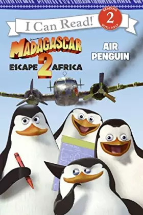 Couverture du produit · Madagascar: Escape 2 Africa: Air Penguin