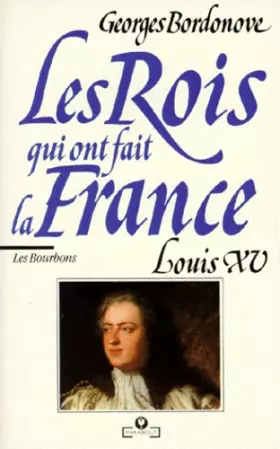 Couverture du produit · Louis XV le bien-aime 010598