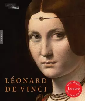Couverture du produit · Léonard de Vinci (catalogue officiel de l'exposition)
