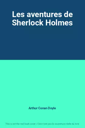 Couverture du produit · Les aventures de Sherlock Holmes