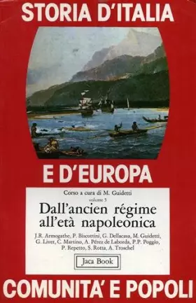 Couverture du produit · Dall'ancien régime all'età Napoleonica: Vol. 5