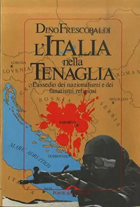 Couverture du produit · L'Italia nella tenaglia. L'assedio dei nazionalismi e dei fanatismi religiosi