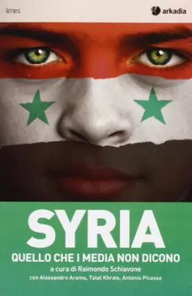 Couverture du produit · Syria. Quello che i media non dicono