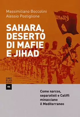 Couverture du produit · Sahara, deserto di mafie e Jihad