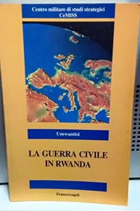 Couverture du produit · La guerra civile in Rwanda