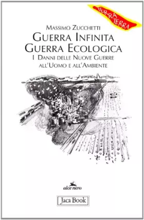 Couverture du produit · Guerra infinita, guerra ecologica