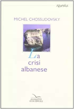 Couverture du produit · La crisi albanese