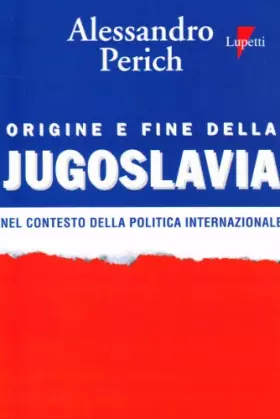 Couverture du produit · Origine e fine della Jugoslavia