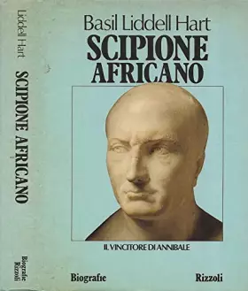 Couverture du produit · Publio Cornelio Scipione Africano. Il vincitore di annibale.