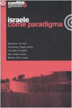 Couverture du produit · Conflitti globali. Israele come paradigma (2008) (Vol. 6)