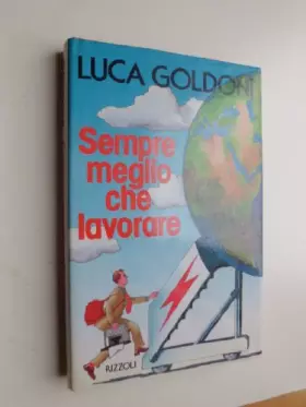 Couverture du produit · Sempre meglio che lavorare