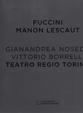 Couverture du produit · Puccini Manon Lescaut Gianandrea Noseda Vittorio Borrelli Teatro Regio Torino 2 volumi Intesa San Paolo