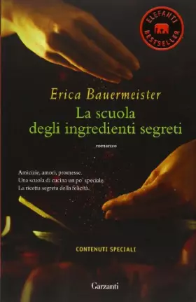 Couverture du produit · La scuola degli ingredienti segreti