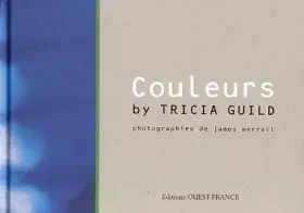 Couverture du produit · Couleurs by Tricia Guild
